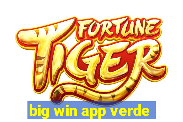 big win app verde